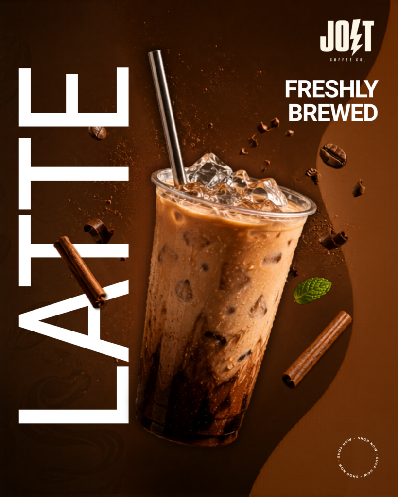 Jolt Coffee Co. Latte Drop campaign poster