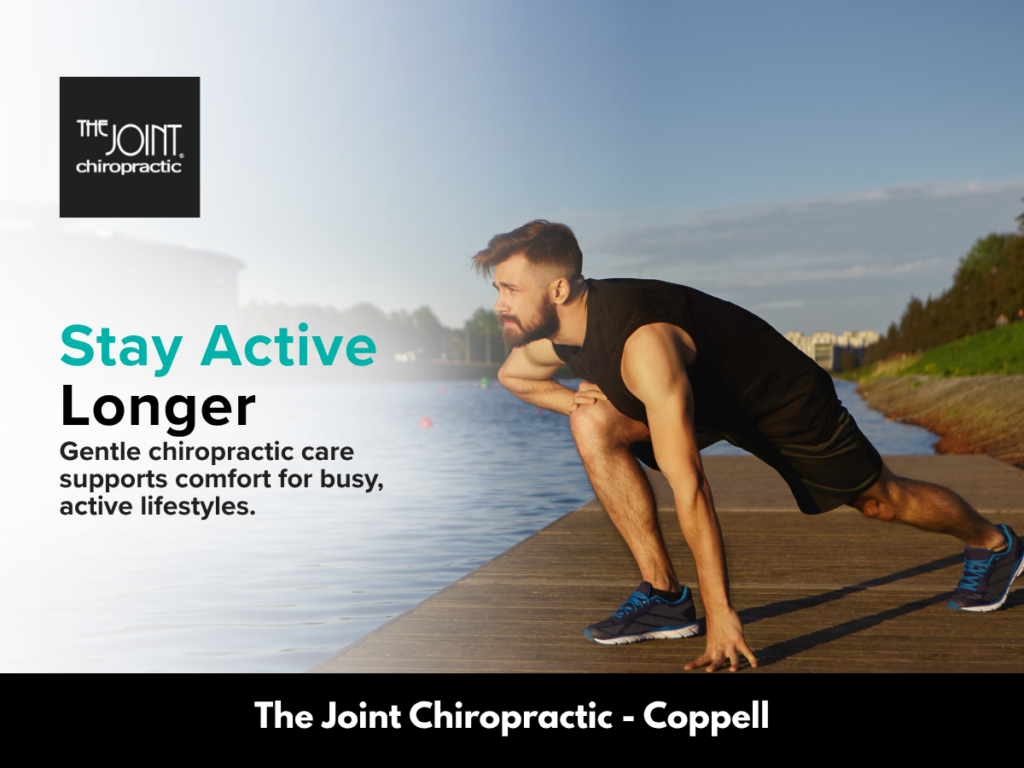 The Joint Chiropractic Coppell Stay Active Longer post